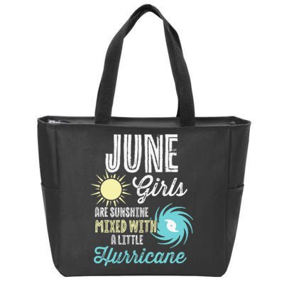 June Birthday Sunshine Mixed With Hurricane Funny Zip Tote Bag