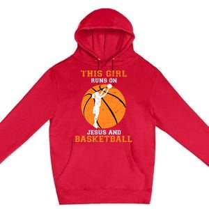 Jesus Basketball Sayings Christian Gifts Teen Girl Graphic Premium Pullover Hoodie