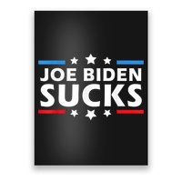 Joe Biden Sucks, Anti Biden Poster