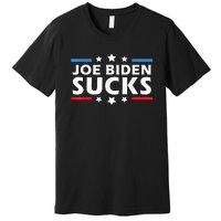 Joe Biden Sucks, Anti Biden Premium T-Shirt