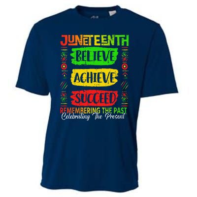 Juneteenth Believe Succeed Remembering The Past African Cooling Performance Crew T-Shirt