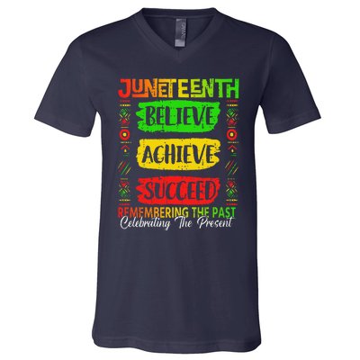 Juneteenth Believe Succeed Remembering The Past African V-Neck T-Shirt