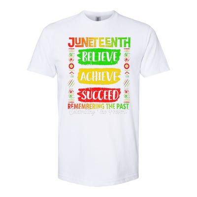 Juneteenth Believe Succeed Remembering The Past African Softstyle® CVC T-Shirt