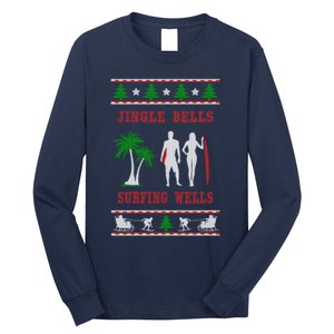 Jingle Bells Surfing Wells Ugly Christmas Long Sleeve Shirt