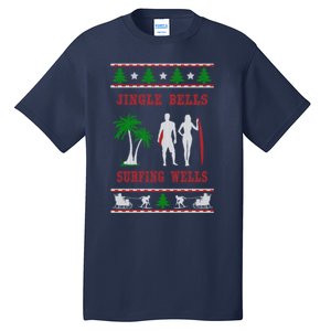 Jingle Bells Surfing Wells Ugly Christmas Tall T-Shirt