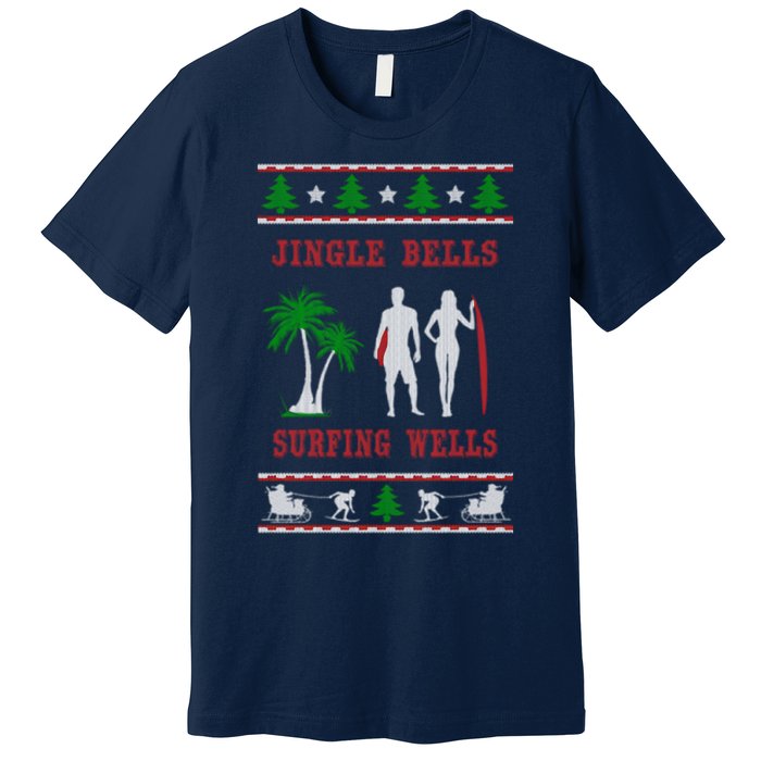 Jingle Bells Surfing Wells Ugly Christmas Premium T-Shirt