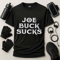Joe Buck Sucks Cooling Performance Crew T-Shirt