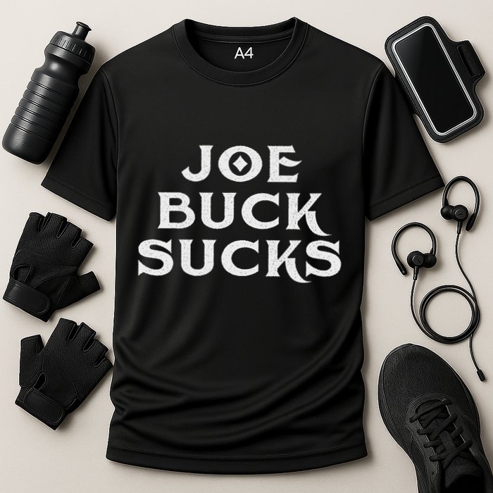 Joe Buck Sucks Cooling Performance Crew T-Shirt