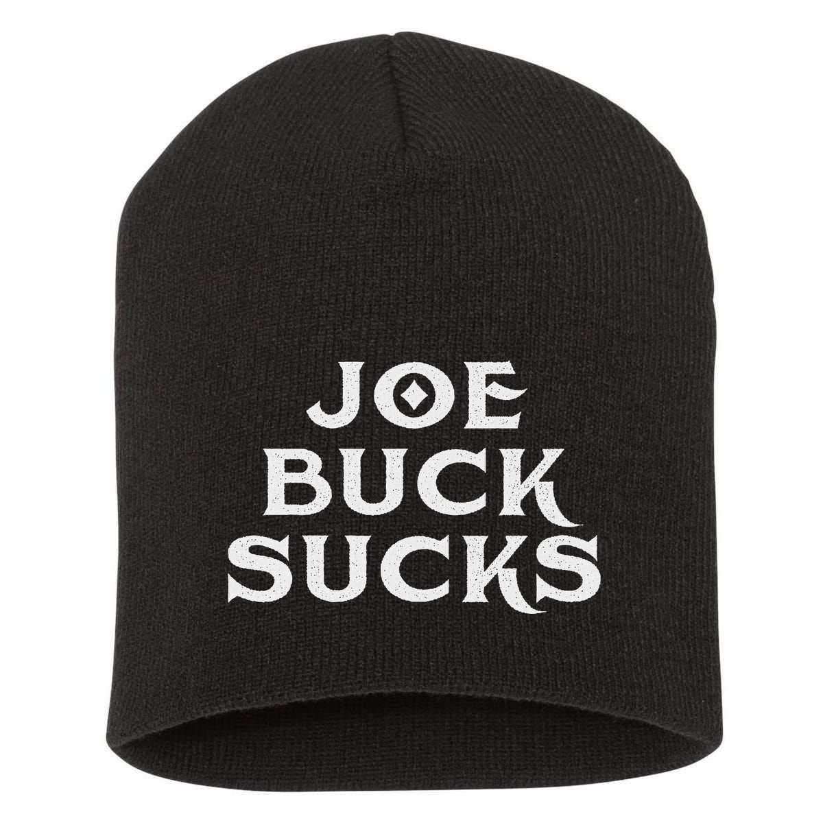 Joe Buck Sucks Short Acrylic Beanie
