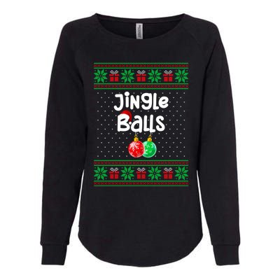 Jingle Balls Tinsel Tits Funny Matching Couple Ugly Christmas Sweater Womens California Wash Sweatshirt