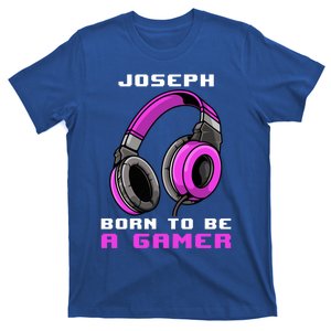 Joseph Born To Be A Gamer Personalized Cool Gift T-Shirt