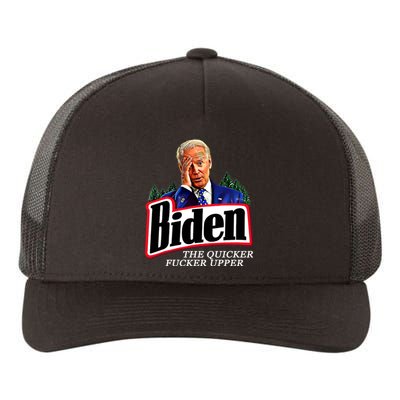 Joe Biden The Quicker Fucker Upper Yupoong Adult 5-Panel Trucker Hat