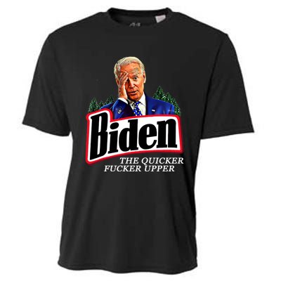 Joe Biden The Quicker Fucker Upper Cooling Performance Crew T-Shirt