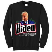 Joe Biden The Quicker Fucker Upper Sweatshirt