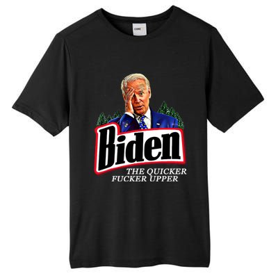 Joe Biden The Quicker Fucker Upper Tall Fusion ChromaSoft Performance T-Shirt