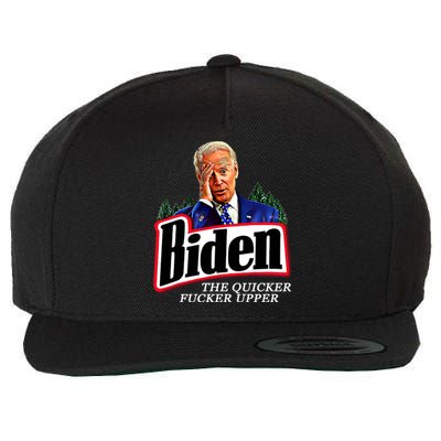 Joe Biden The Quicker Fucker Upper Wool Snapback Cap