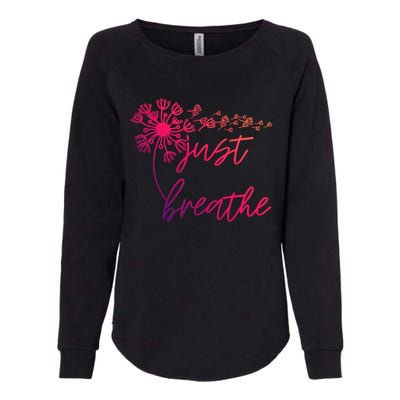 Just Breathe Thirt Breathe Meditation Gift Womens California Wash Sweatshirt