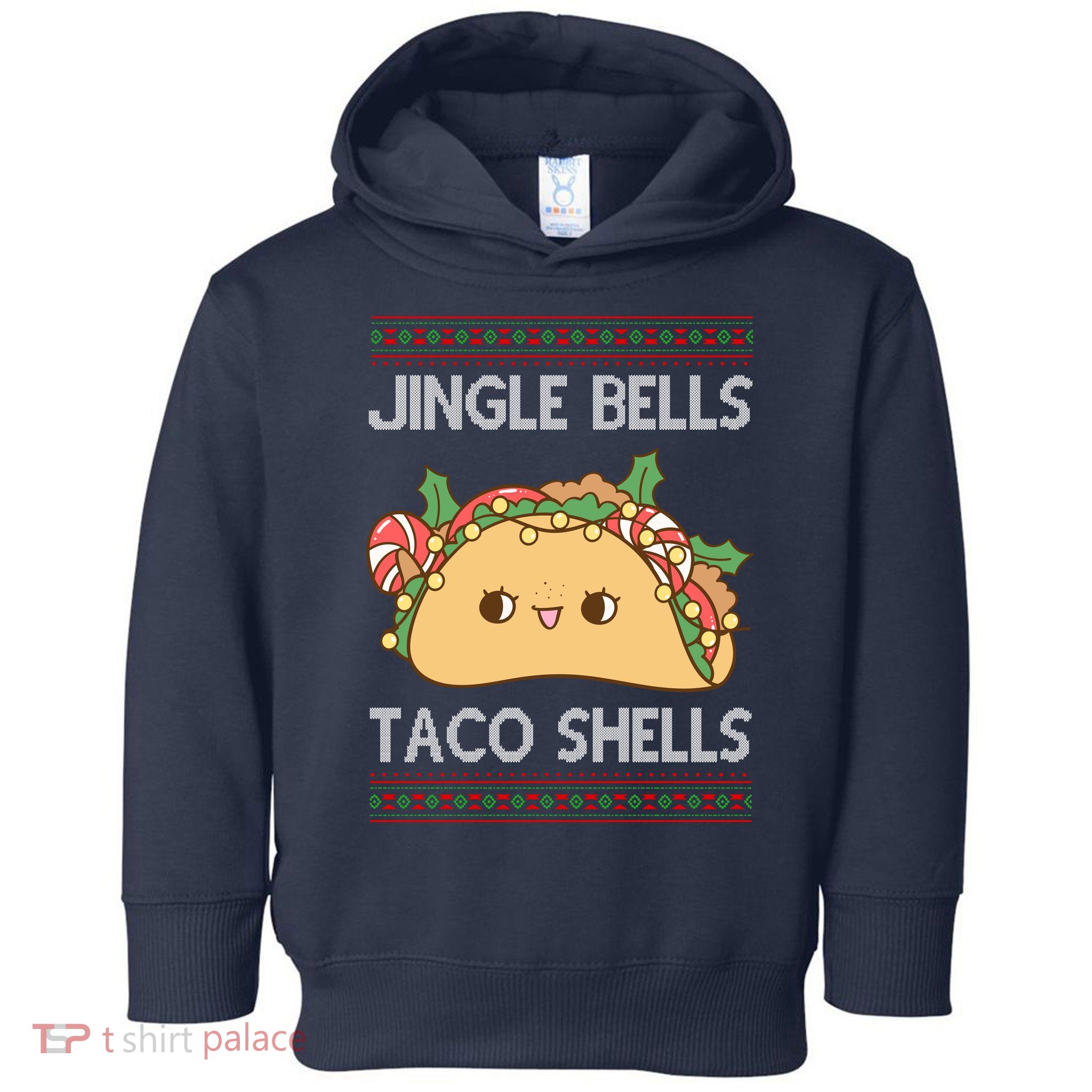 Jingle Bells Taco Shells Christmas Funny Toddler Hoodie