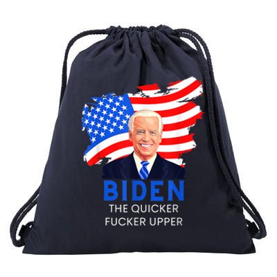 Joe Biden The Quicker Fucker Upper Funny Drawstring Bag