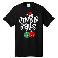 Jingle Balls Tinsel Tits Couple Christmas Couples Matching Tall T-Shirt