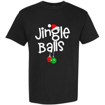 Jingle Balls Tinsel Tits Funny Couple Christmas Pajama Xmas Garment-Dyed Heavyweight T-Shirt