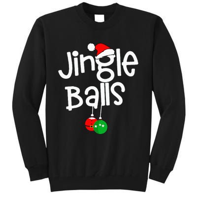 Jingle Balls Tinsel Tits Funny Couple Christmas Pajama Xmas Tall Sweatshirt