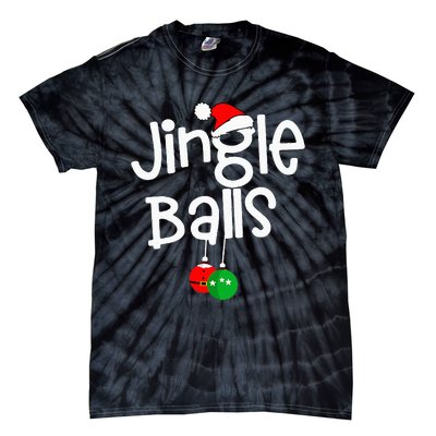 Jingle Balls Tinsel Tits Funny Couple Christmas Pajama Xmas Tie-Dye T-Shirt