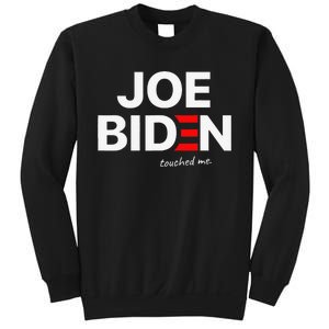 Joe Biden Touched Me Funny 4th of July Sweatshirt