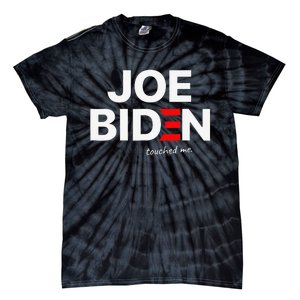 Joe Biden Touched Me Funny 4th of July Tie-Dye T-Shirt