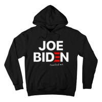 Joe Biden Touched Me Funny 4th of July Tall Hoodie