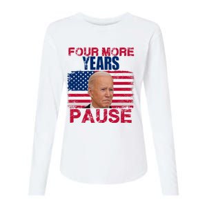 Joe Biden Us Flag Funny Quote Saying Four More Years Pause Womens Cotton Relaxed Long Sleeve T-Shirt