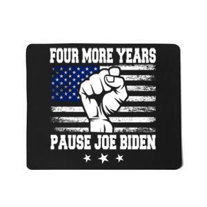 Joe Biden Us Flag Funny Quote Saying Four More Years Pause Mousepad