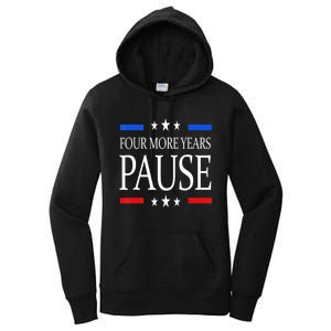 Joe Biden Us Flag Funny Quote Saying Four More Years Pause Women's Pullover Hoodie