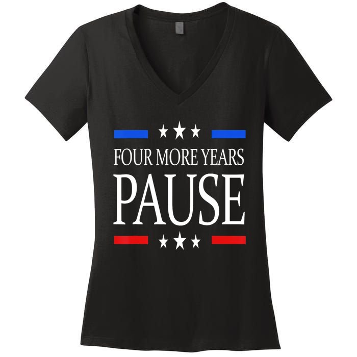 Joe Biden Us Flag Funny Quote Saying Four More Years Pause Women's V-Neck T-Shirt