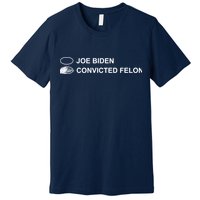 Joe Biden Vs Convicted Felon Funny Ballot Paper Voting Humor Premium T-Shirt