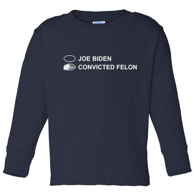Joe Biden Vs Convicted Felon Funny Ballot Paper Voting Humor Toddler Long Sleeve Shirt