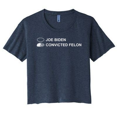 Joe Biden Vs Convicted Felon Funny Ballot Paper Voting Humor Women's Crop Top Tee