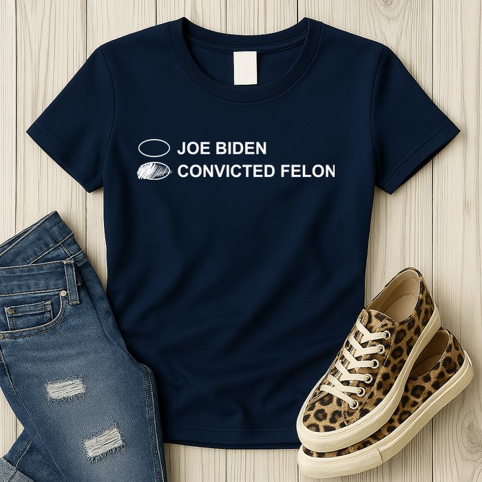 Joe Biden Vs Convicted Felon Funny Ballot Paper Voting Humor Womens T-Shirt