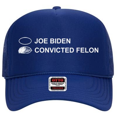 Joe Biden Vs Convicted Felon Funny Ballot Paper Voting Humor High Crown Mesh Back Trucker Hat