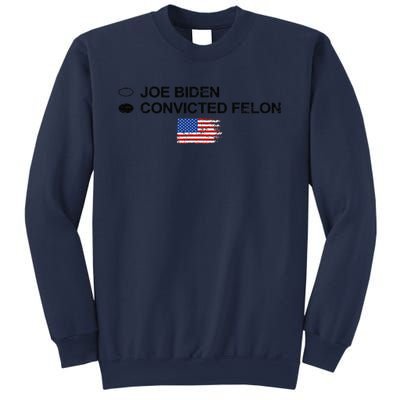 Joe Biden Vs Convicted Felon Funny Ballot Paper Voting Humor Sweatshirt