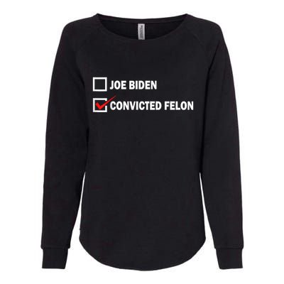 Joe Biden Vs Convicted Felon Funny Pro Trump 2024 Womens California Wash Sweatshirt