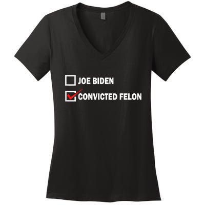 Joe Biden Vs Convicted Felon Funny Pro Trump 2024 Women's V-Neck T-Shirt