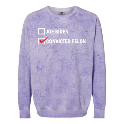 Joe Biden Vs Convicted Felon Funny Ballot Paper Voting Humor Colorblast Crewneck Sweatshirt