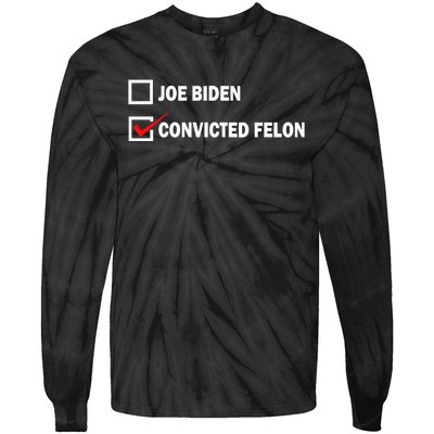 Joe Biden Vs Convicted Felon Funny Ballot Paper Voting Humor Tie-Dye Long Sleeve Shirt