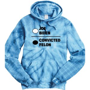 Joe Biden Vs Convicted Felon Funny Paper Ballot Voting Humor Tie Dye Hoodie