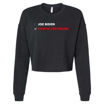 Joe Biden Vs Convicted Felon Funny Ballot Paper Voting Humor Cropped Pullover Crew