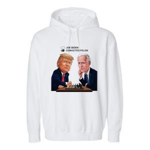 Joe Biden Vs Convicted Felon Funny Ballot Paper Voting Humor Garment-Dyed Fleece Hoodie