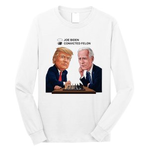 Joe Biden Vs Convicted Felon Funny Ballot Paper Voting Humor Long Sleeve Shirt