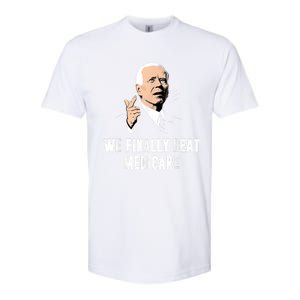 Joe Biden We Finally Beat Medicare Funny Anti Biden Softstyle CVC T-Shirt