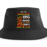 Juneteenth Black Wo Because My Ancestor Weren't Free 1776 Sustainable Bucket Hat